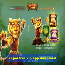 esportiva vip app download